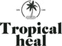 TROPICAL HEAL
